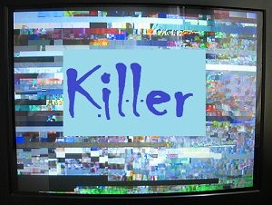 use killer tv